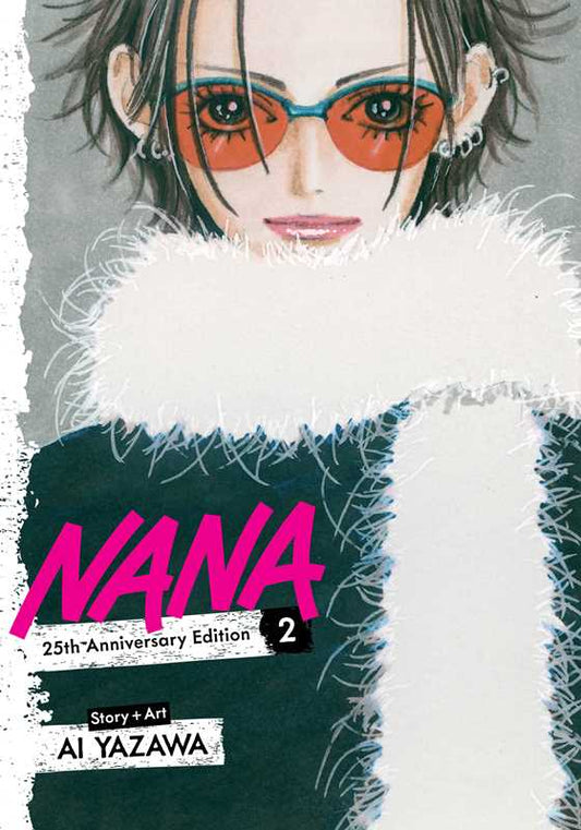 Nana 25th Anniversary Edition, Vol. 2 by Ai Yazawa: Paperback; 376 pages / English